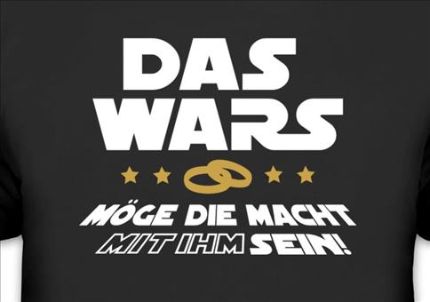 Das Wars - Junggesellenabschieds Shirt